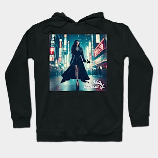 They Walk Amongst Us Hoodie